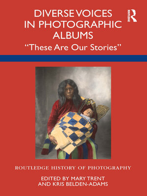 cover image of Diverse Voices in Photographic Albums